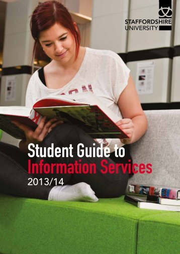 Student Guide to Information Services - Staffordshire University