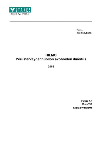 HILMO Perusterveydenhuollon avohoidon ilmoitus