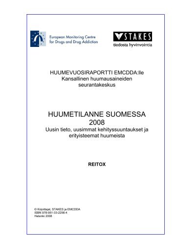 HUUMETILANNE SUOMESSA 2008