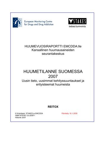 HUUMETILANNE SUOMESSA 2007