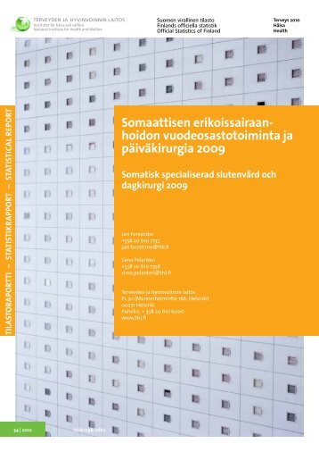 Somaattisen erikoissairaanhoidon vuodeosastotoiminta ja ... - THL