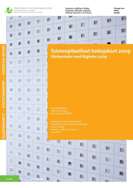 Toimenpiteelliset hoitojaksot 2009 - Vårdperioder med ... - THL