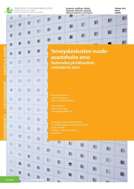 Terveyskeskusten vuodeosastohoito 2010 - THL