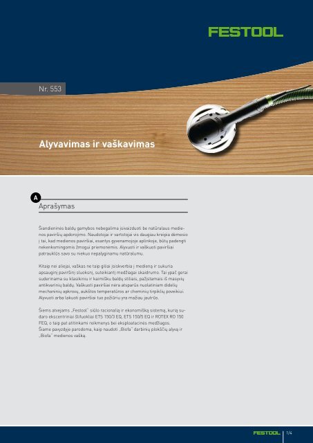Alyvavimas ir vaškavimas, kaip tai daroma?