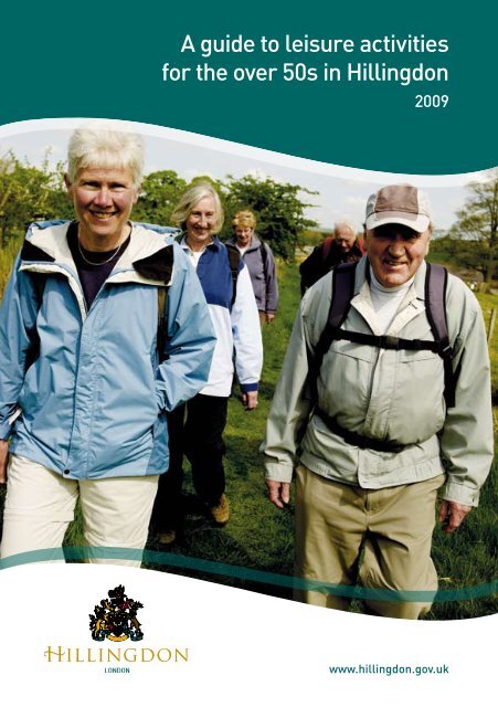 A guide to leisure activities for the over 50s in Hillingdon - London ...