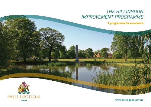 the hillingdon improvement programme - London Borough of ...