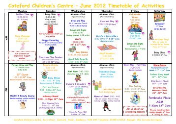 Coteford Children's Centre â June 2012 Timetable of Activities