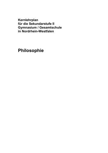 Kernlehrplan Philosophie (Endfassung) - Standardsicherung NRW