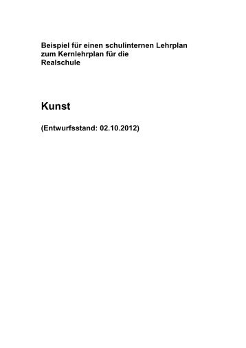 exemplarischer schulinterner Lehrplan Kunst Realschule im PDF ...