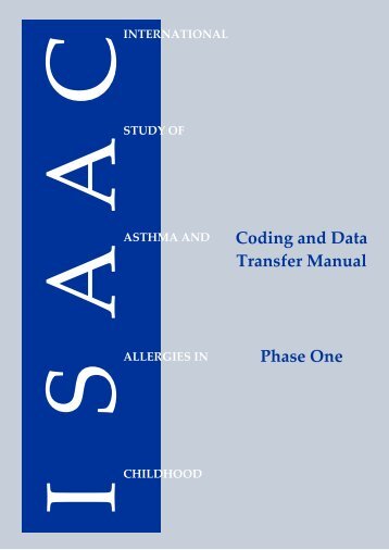 ISAAC Manual Section 1 - The International Study of Asthma and ...