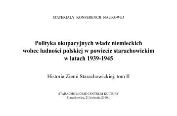 Polityka okupacyjnych wÅadz niemieckich wobec ... - Starachowice