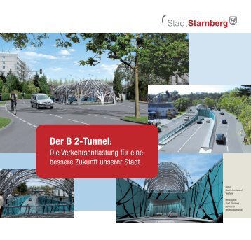 Der B 2-Tunnel - Stadt Starnberg