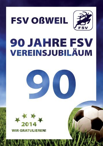 90 Jahre FSV  - Vereinsjubiläum