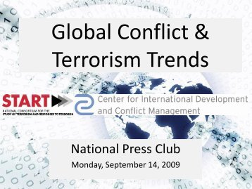 Global Conflict & Terrorism Trends - START - National Consortium ...