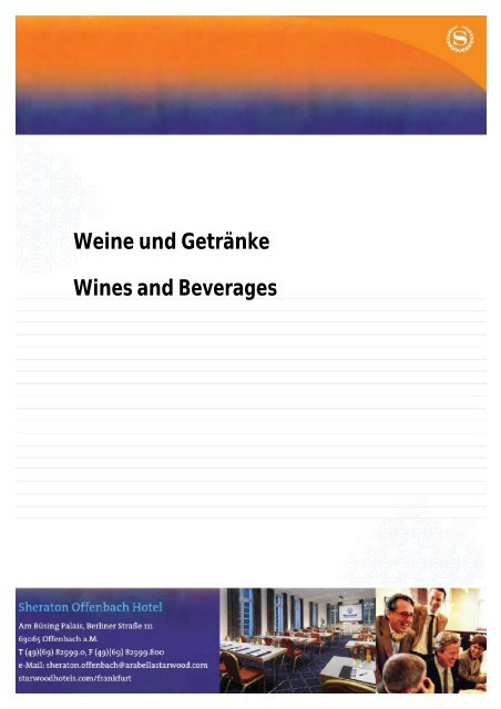 Weine und Getränke Wines and Beverages - Starwood Hotels ...