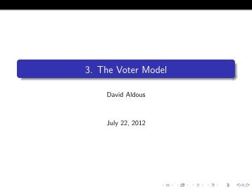 Lecture 3: The Voter Model