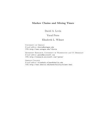 Markov Chains and Mixing Times David A. Levin Yuval Peres ...