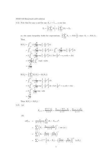 STAT 610 Homework #10 solution 5.12. Note that for any n and for ...