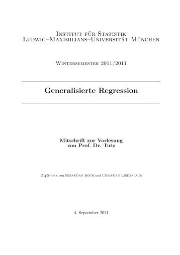 Generalisierte Regression - Institut für Statistik