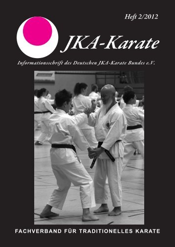 JKA-Karate 2 / 2012 - Deutscher JKA-Karate-Bund e.V.