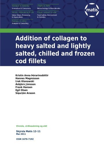 Addition of collagen to heavy salted and lightly salted, chilled and ...