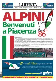 lo speciale alpini benvenuti a piacenza - LibertÃ 