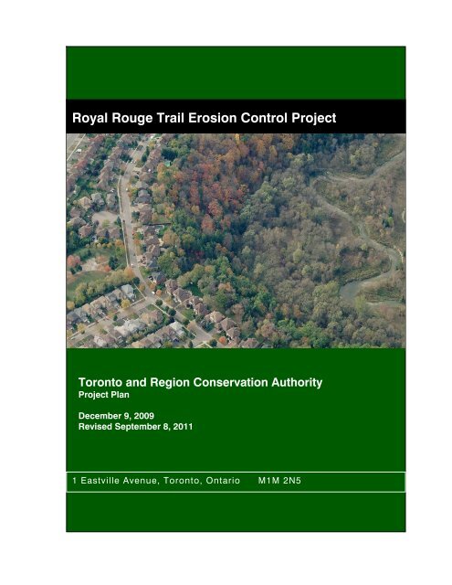 Royal Rouge Trail Erosion Control Project - Toronto and Region ...