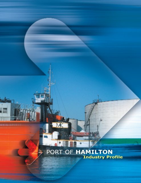 Port of Hamilton Industry Profile - Hamilton Economic Development