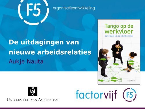 De uitdagingen van nieuwe arbeidsrelaties (1,5 Mb) - Facto Magazine