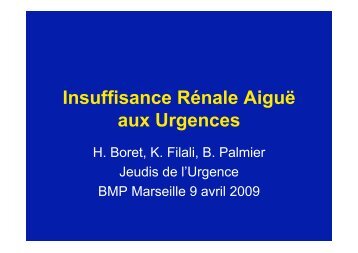 Insuffisance Rénale Aiguë aux Urgences - SMUR BMPM