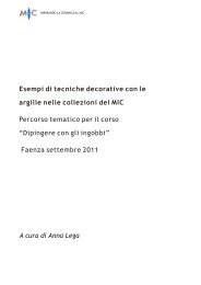 Esempi di tecniche decorative con le argille nelle collezioni del MIC ...