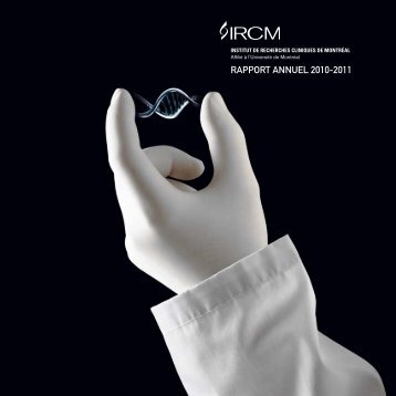 RAPPORT ANNUEL 2010-2011 - IRCM