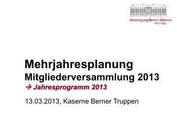 Mehrjahresplanung: 2013 - Berner Division