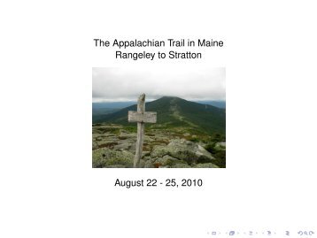 The Appalachian Trail in Maine Rangeley to Stratton August 22 - 25 ...