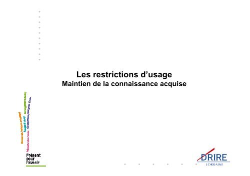 Les restrictions d'usage