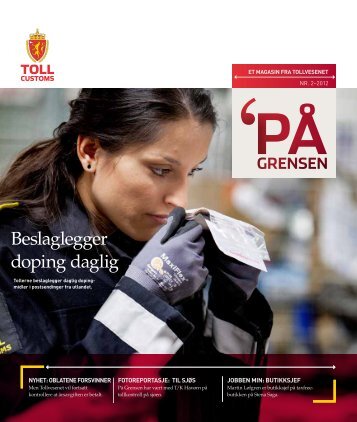 Beslaglegger doping daglig - Toll og avgiftsdirektoratet