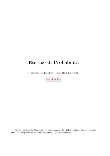 Esercizi, con soluzione, sui seguenti argomenti - statistica statistica