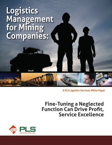 Logistics Management for Mining Companies: