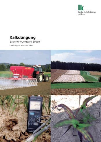 Kalkdüngung – Basis für fruchtbare Böden - Bodenkalk