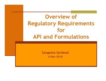 Overview of Regulatory Requirements for API and ... - VPMThane.org