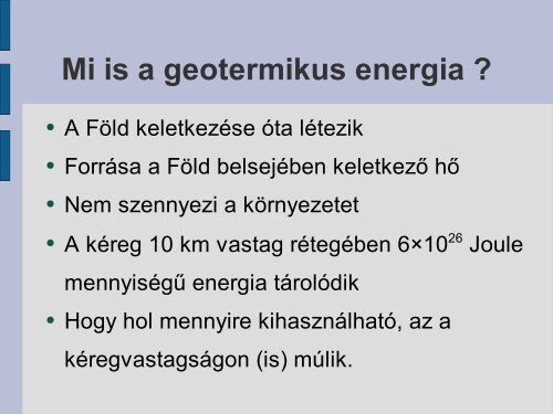 A GEOTERMIKUS ENERGIA - Ez itt...