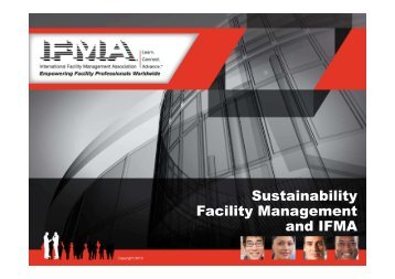 Sustainability Facility Management and IFMA - safma