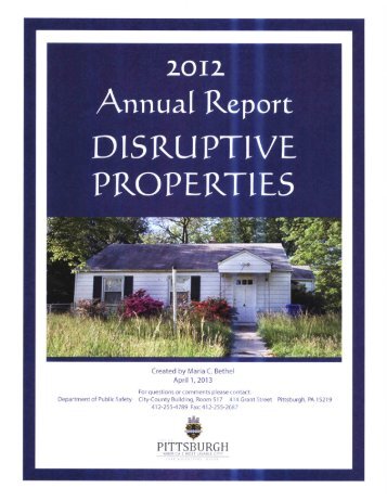 2012 Disruptive Properties Annual Report - City of Pittsburgh