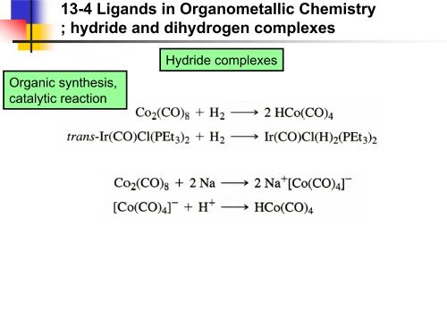 13-4 Ligands in Organometallic Chemistry