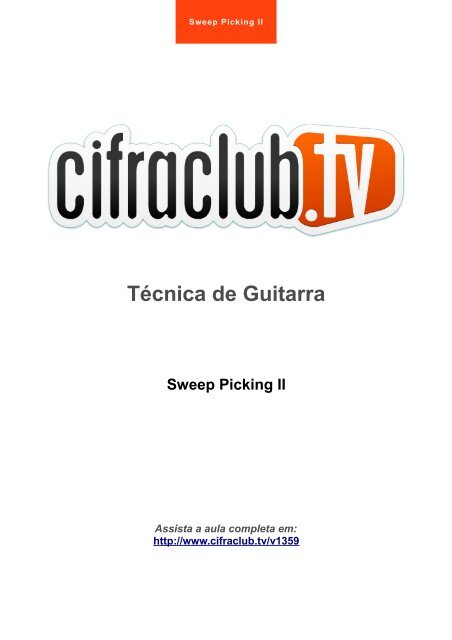 Técnica de Guitarra Sweep Picking II - Cifra Club