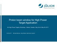 Proton beam window for High Power Target Application