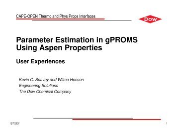 Parameter Estimation in gPROMS Using Aspen Properties - CO-LaN