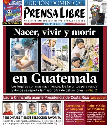Nacer, vivir y morir - Prensa Libre