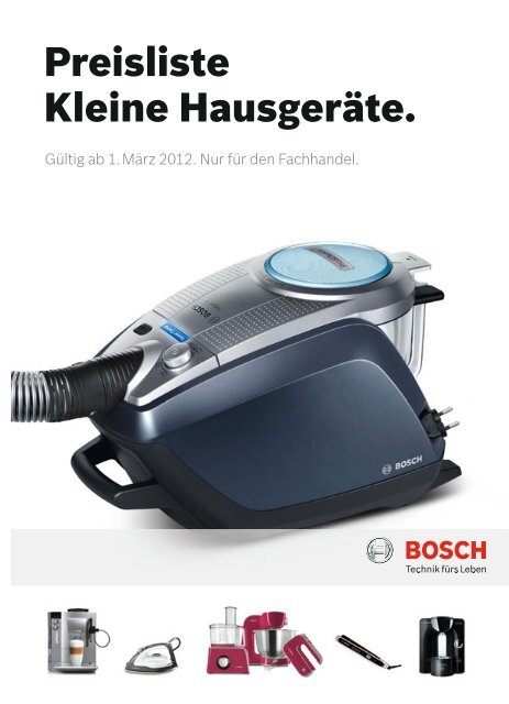 Preisliste Kleine Hausgeräte. - Bosch-home.com