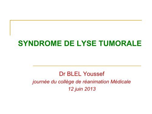 Le syndrome de lyse tumorale - ATuRea